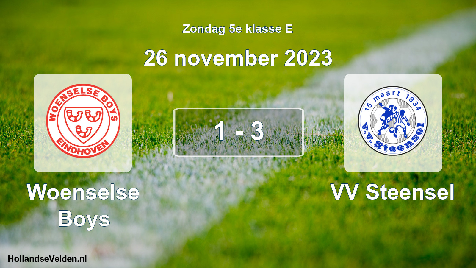 Total number of matches played: Woenselse Boys - VV Steensel 1 - 3 (26 November 2023)