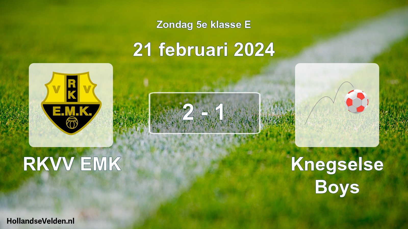 Total number of matches played: RKVV EMK - Knegselse Boys 2 - 1 (21 February 2024)