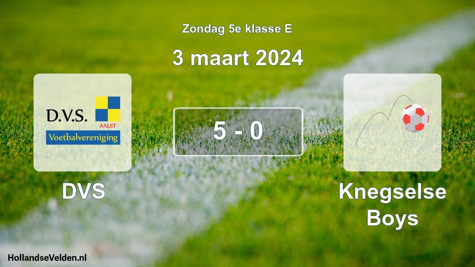 Total number of matches played: DVS - Knegselse Boys 5 - 0 (3 March 2024)