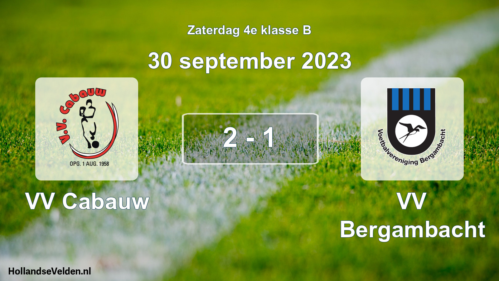 Total number of matches played: VV Cabauw - VV Bergambacht 2 - 1 (30 September 2023)