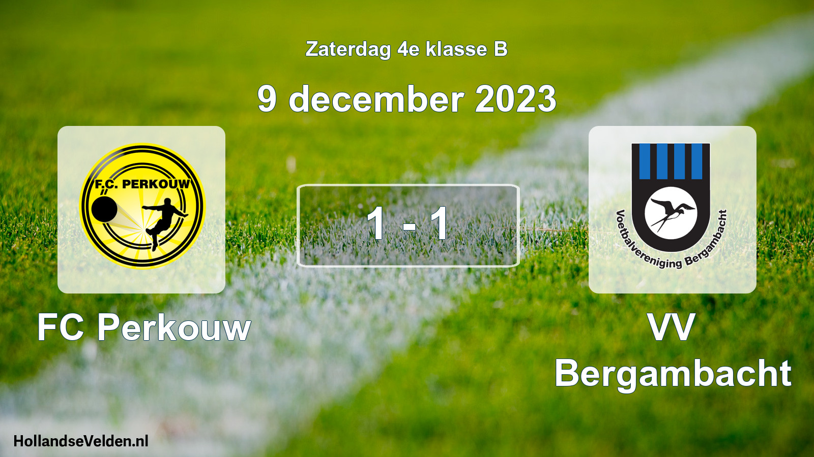 Total number of matches played: FC Perkouw - VV Bergambacht 1 - 1 (9 December 2023)