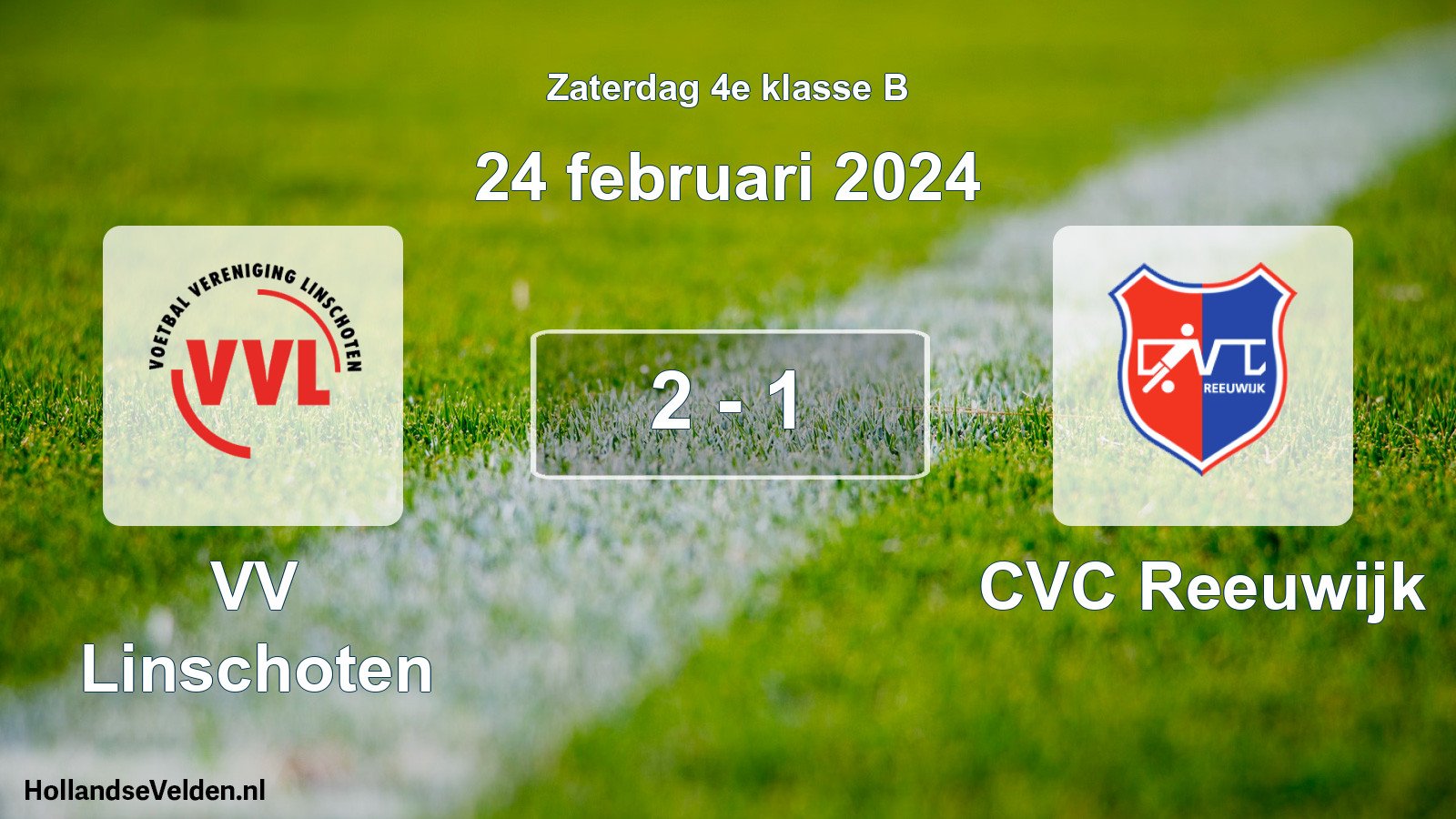 Total number of matches played: VV Linschoten - CVC Reeuwijk 2 - 1 (24 February 2024)