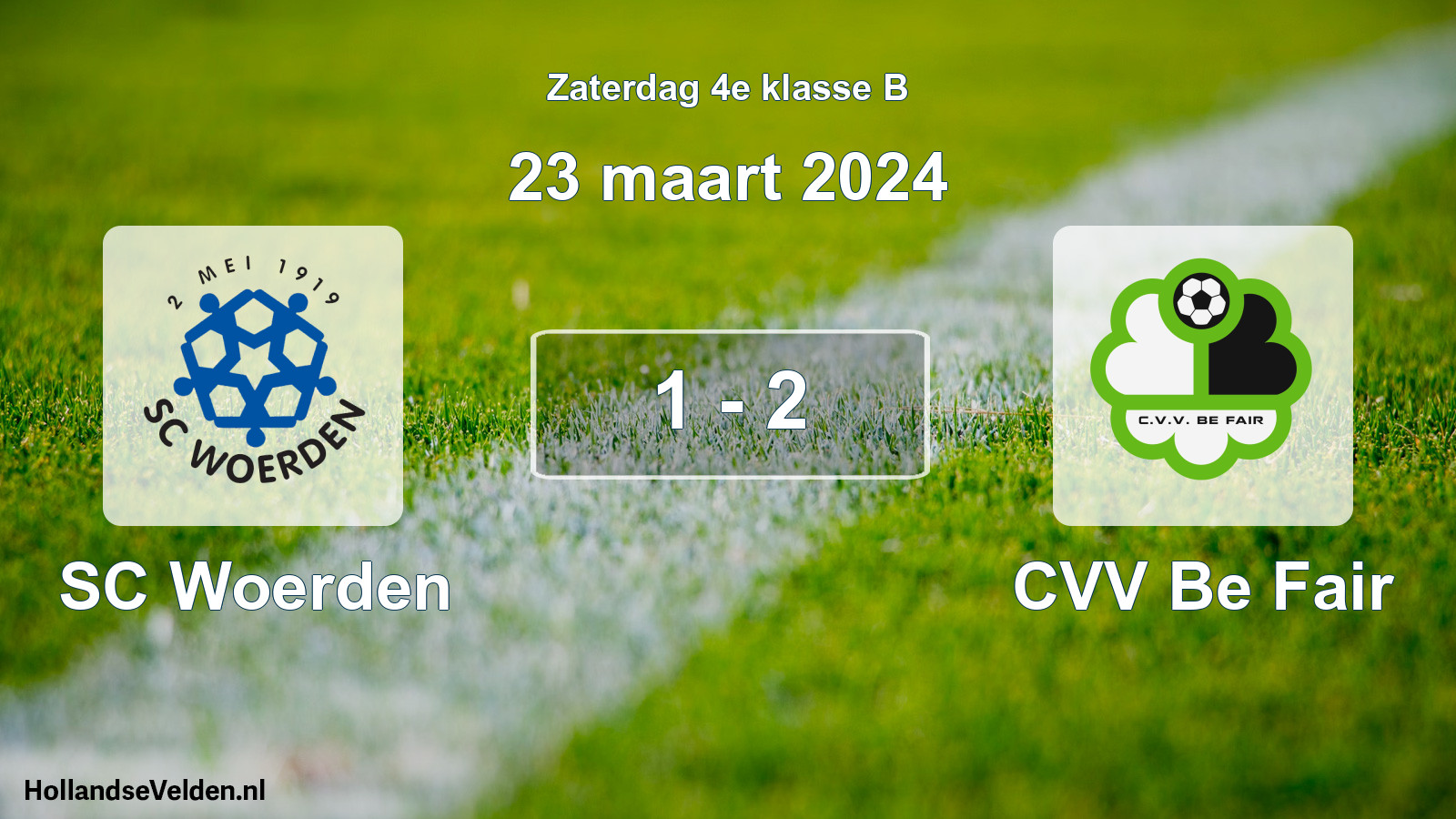 Total number of matches played: SC Woerden - CVV Be Fair 1 - 2 (23 March 2024)