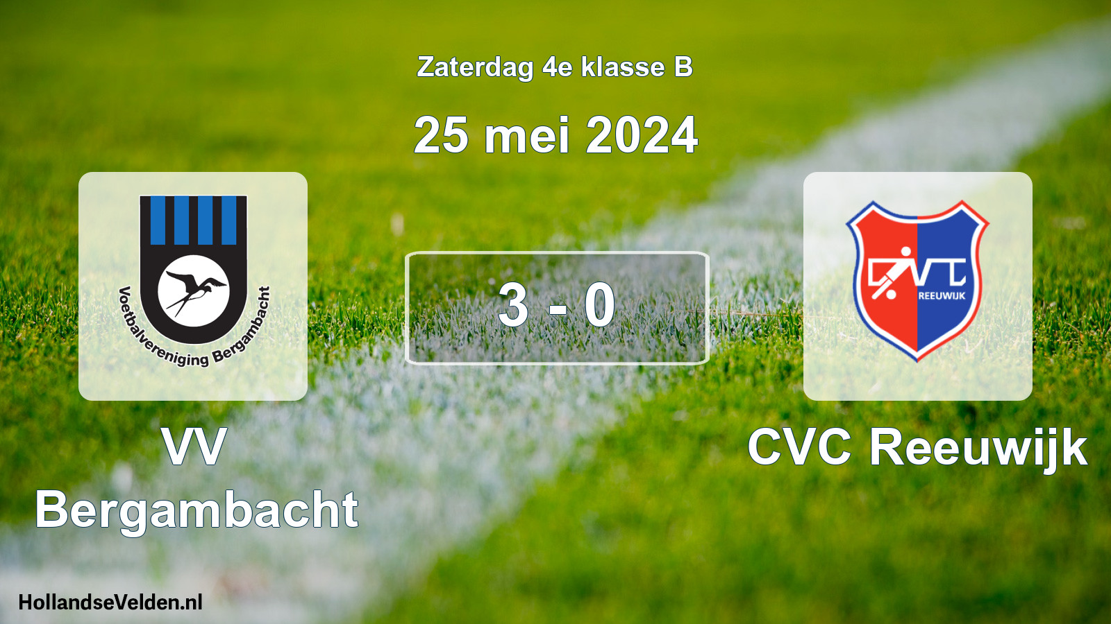 Total number of matches played: VV Bergambacht - CVC Reeuwijk 3 - 0 (25 May 2024)