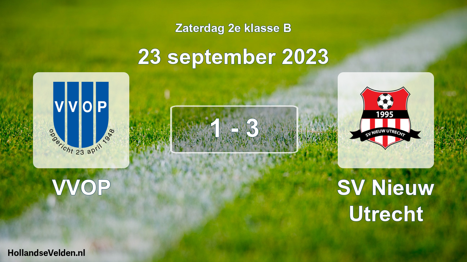 Total number of matches played: VVOP - SV Nieuw Utrecht 1 - 3 (23 September 2023)