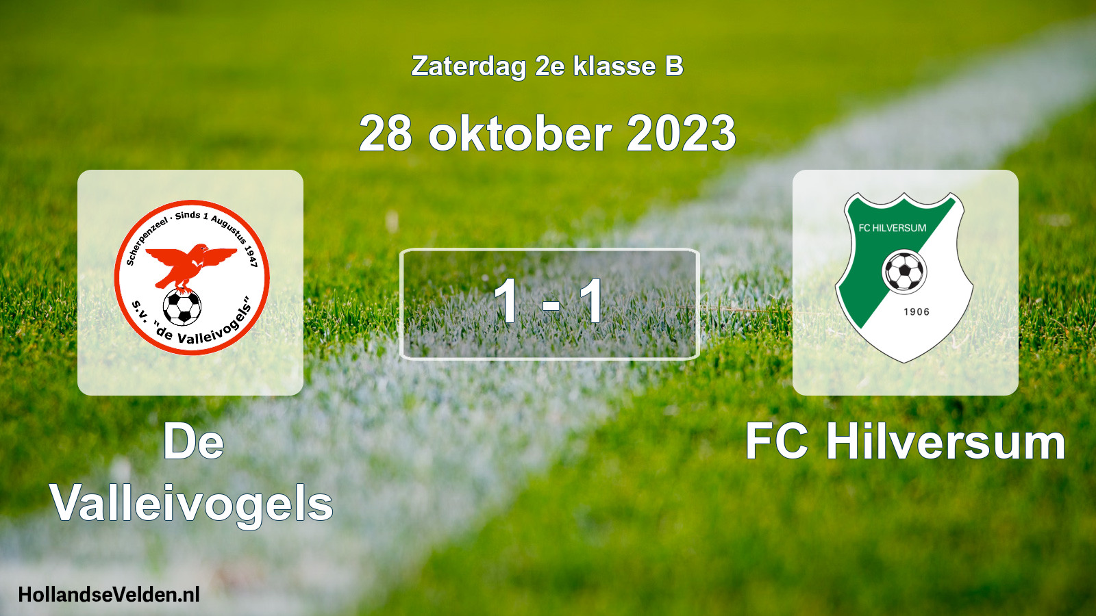 Total number of matches played: De Valleivogels - FC Hilversum 1 - 1 (28 October 2023)