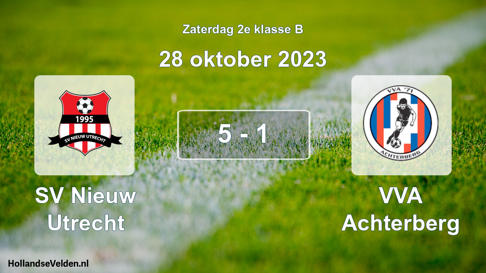 Total number of matches played: SV Nieuw Utrecht - VVA Achterberg 5 - 1 (28 October 2023)