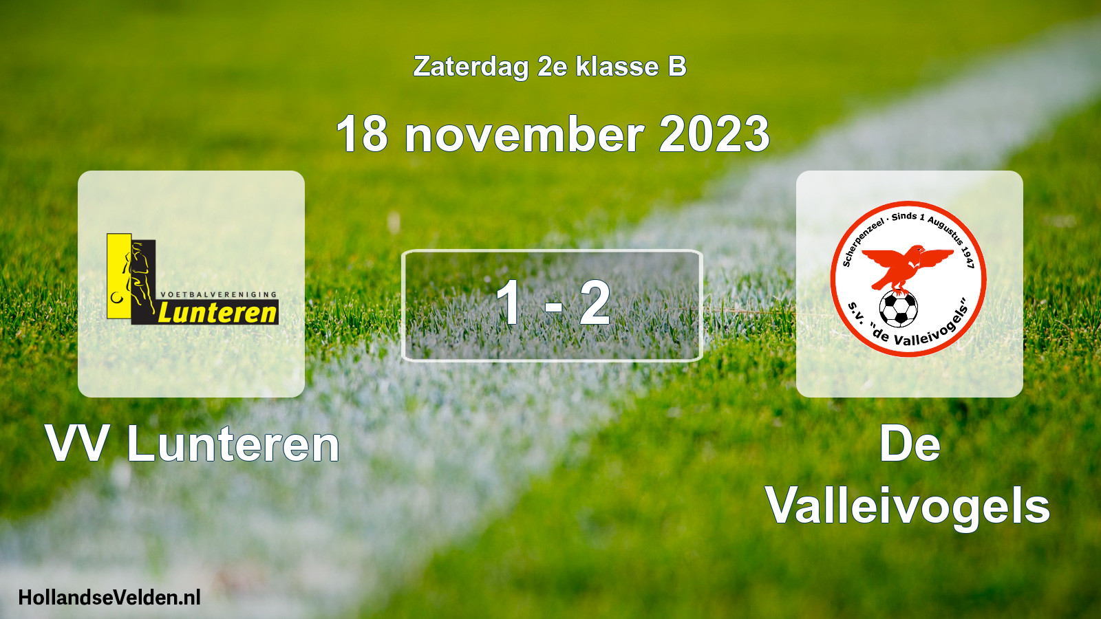 Total number of matches played: VV Lunteren - De Valleivogels 1 - 2 (18 November 2023)