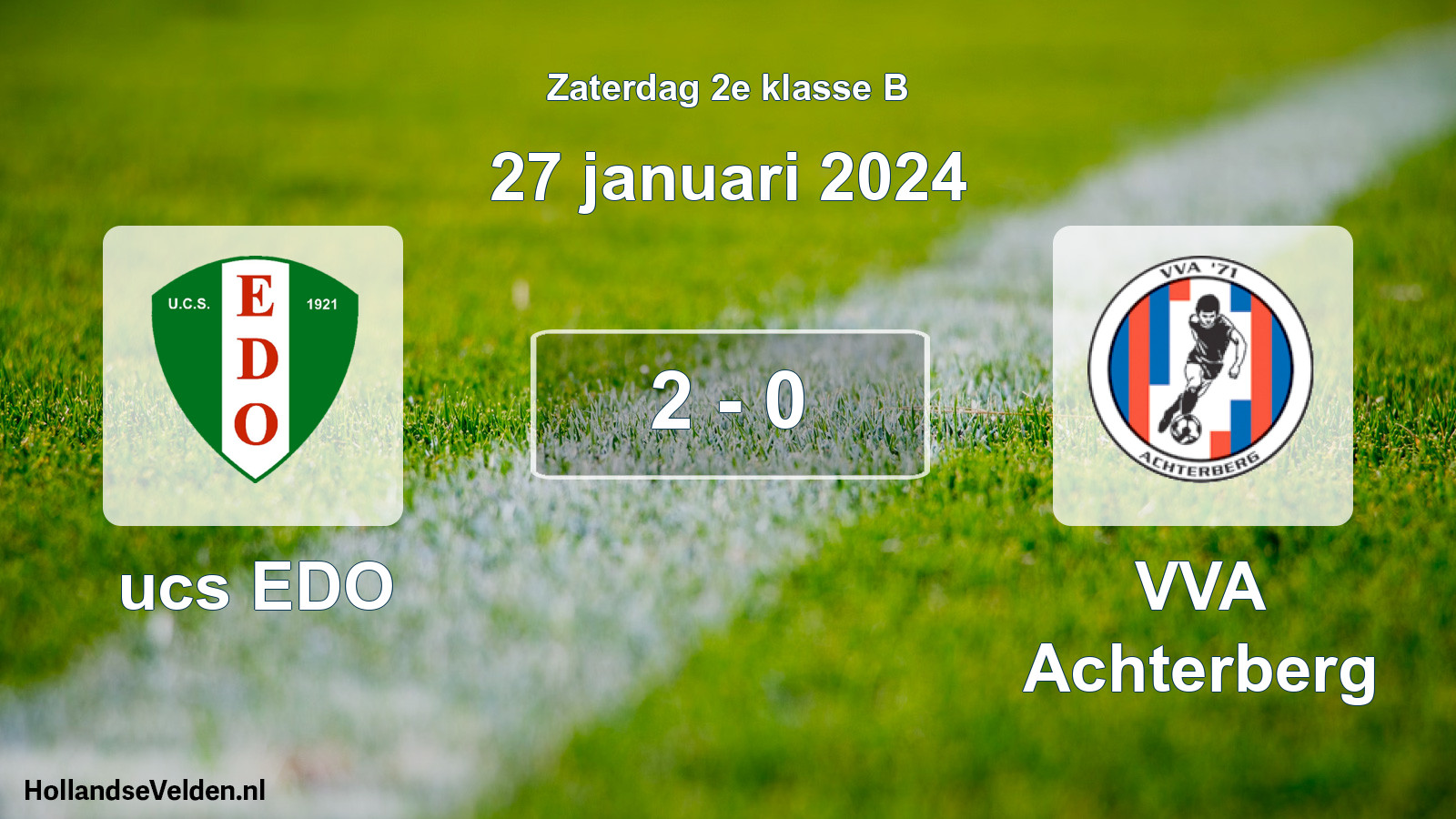 Total number of matches played: ucs EDO - VVA Achterberg 2 - 0 (27 January 2024)