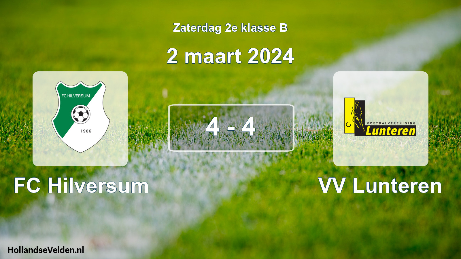 Total number of matches played: FC Hilversum - VV Lunteren 4 - 4 (2 March 2024)