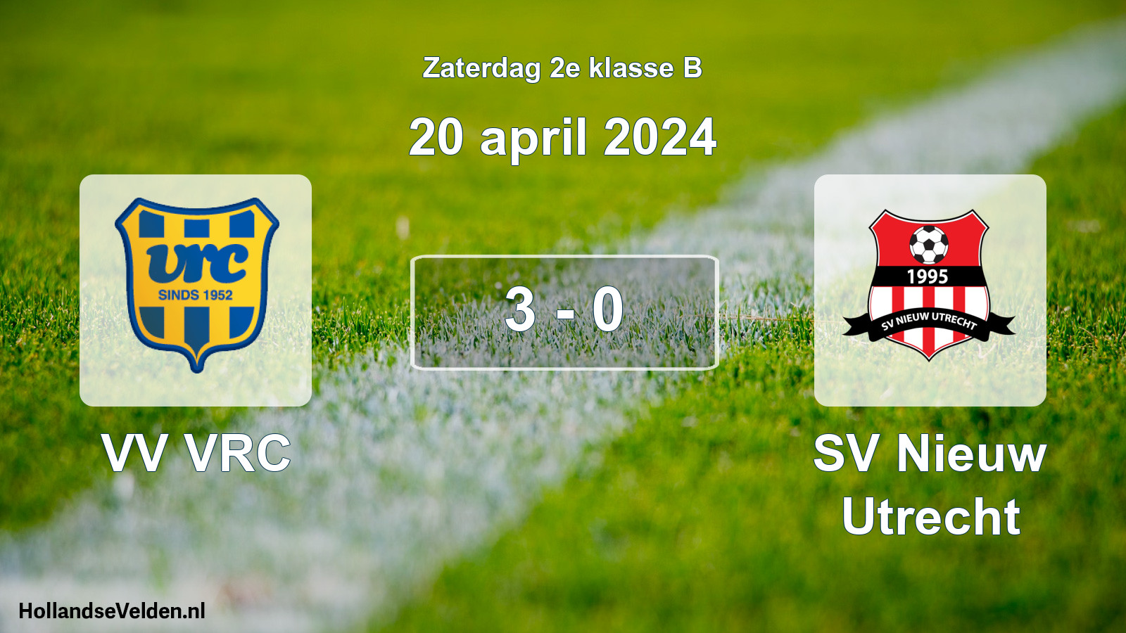Total number of matches played: VV VRC - SV Nieuw Utrecht 3 - 0 (20 April 2024)