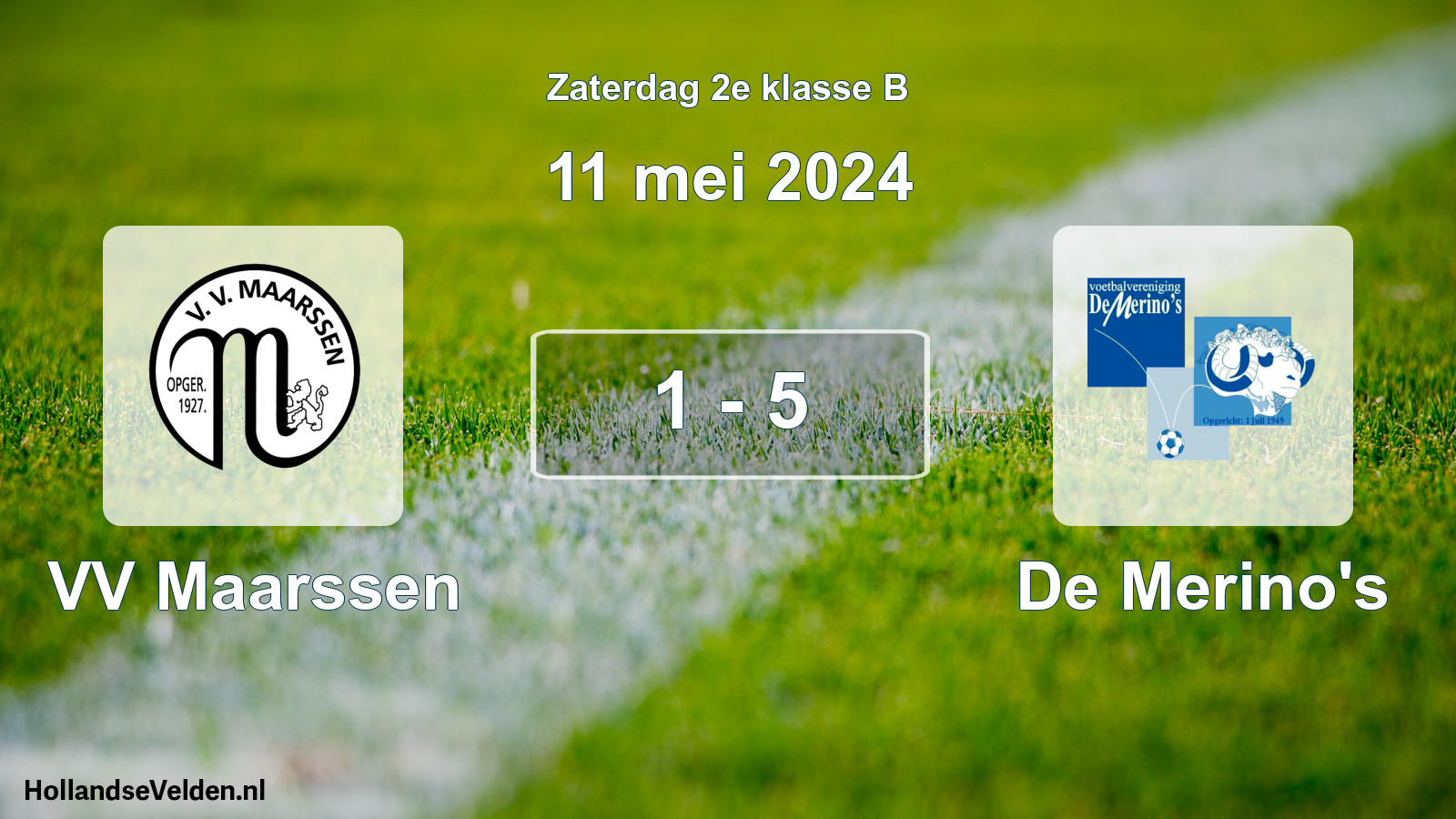 Total number of matches played: VV Maarssen - De Merino's 1 - 5 (11 May 2024)