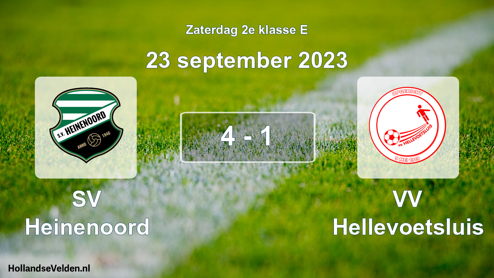 Total number of matches played: SV Heinenoord - VV Hellevoetsluis 4 - 1 (23 September 2023)