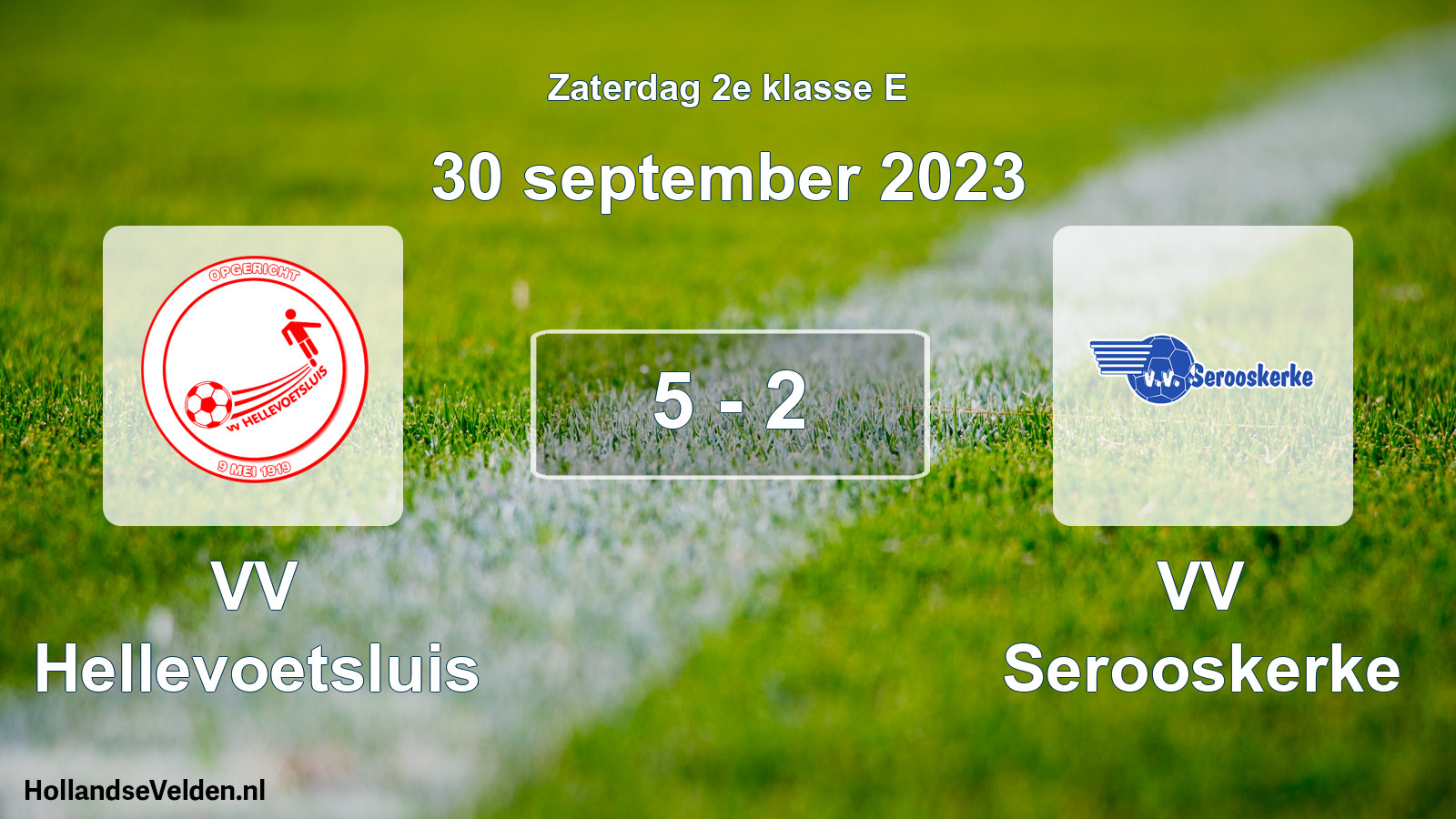Total number of matches played: VV Hellevoetsluis - VV Serooskerke 5 - 2 (30 September 2023)