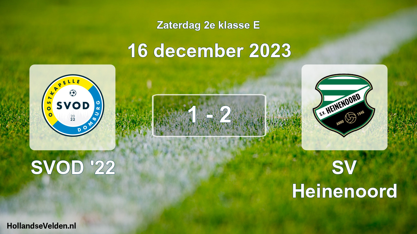 Total number of matches played: SVOD '22 - SV Heinenoord 1 - 2 (16 December 2023)