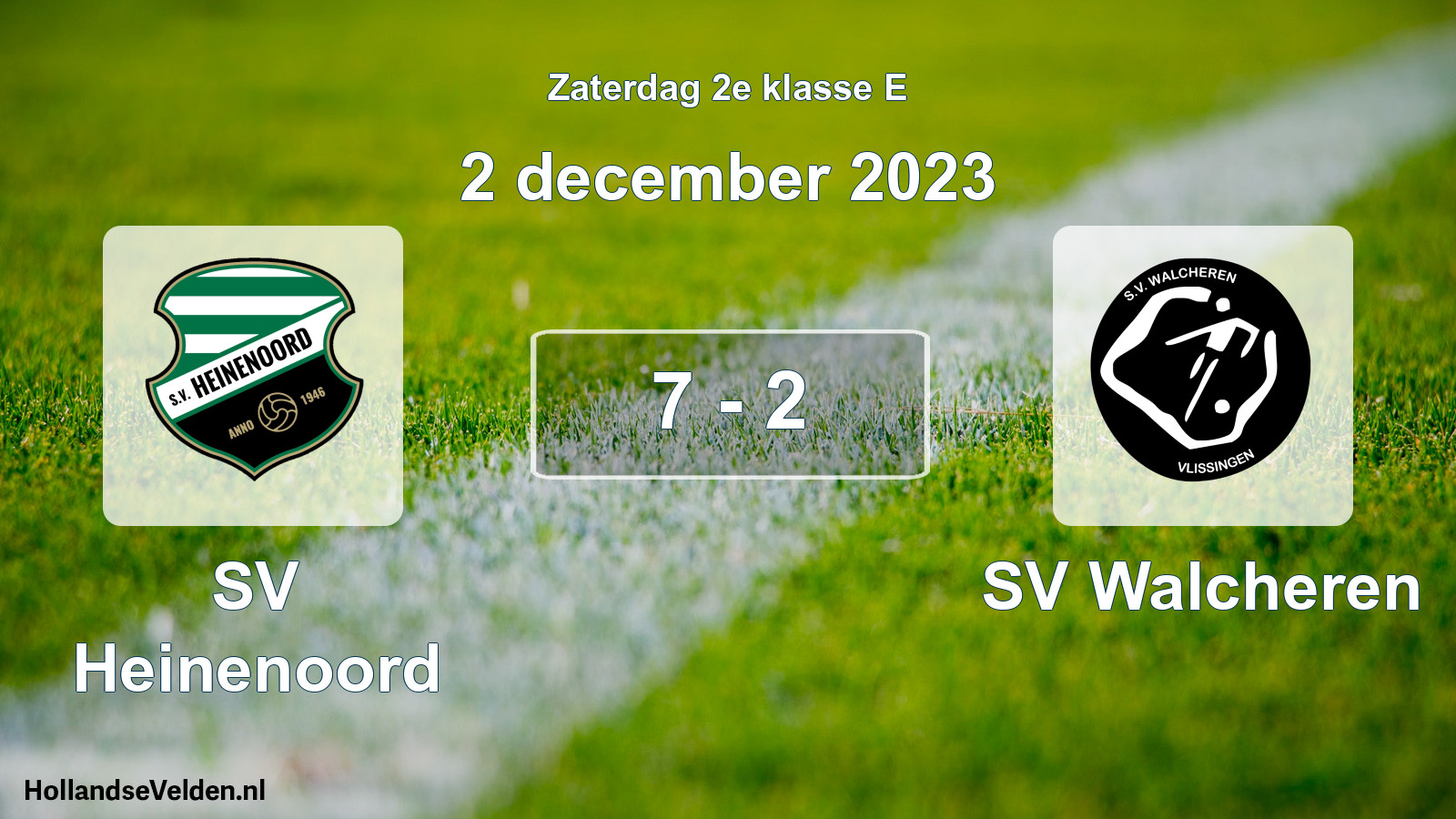 Total number of matches played: SV Heinenoord - SV Walcheren 7 - 2 (2 December 2023)