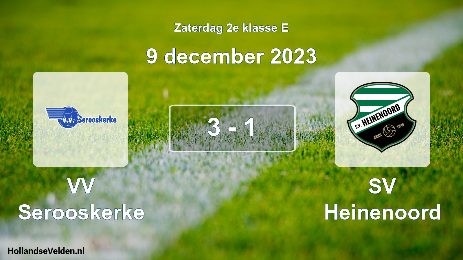 Total number of matches played: VV Serooskerke - SV Heinenoord 3 - 1 (9 December 2023)