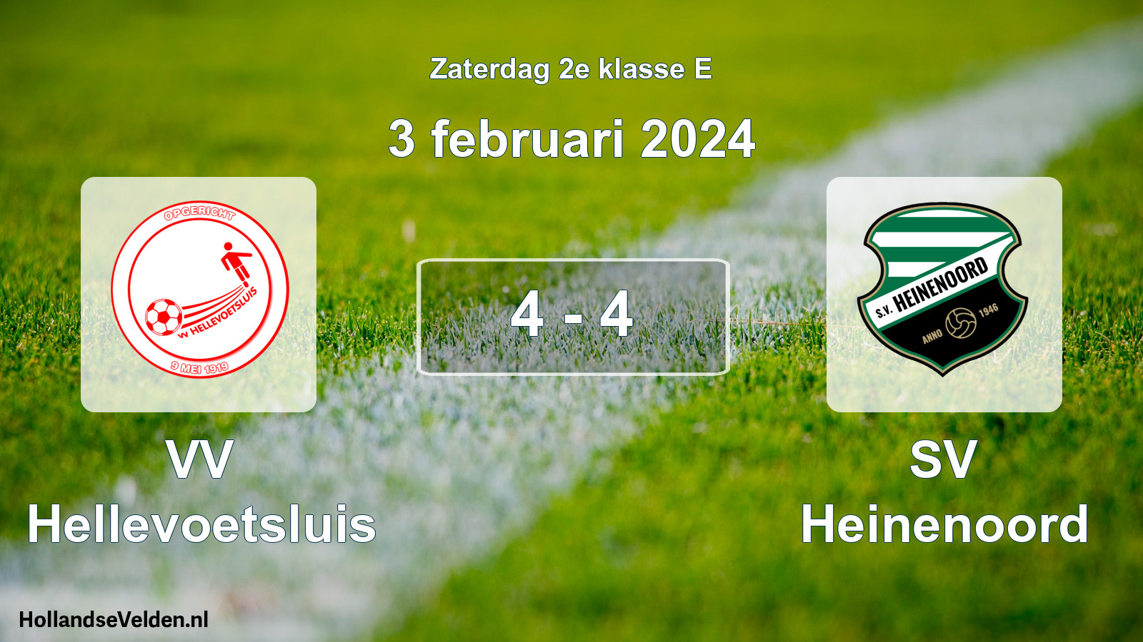 Total number of matches played: VV Hellevoetsluis - SV Heinenoord 4 - 4 (3 February 2024)