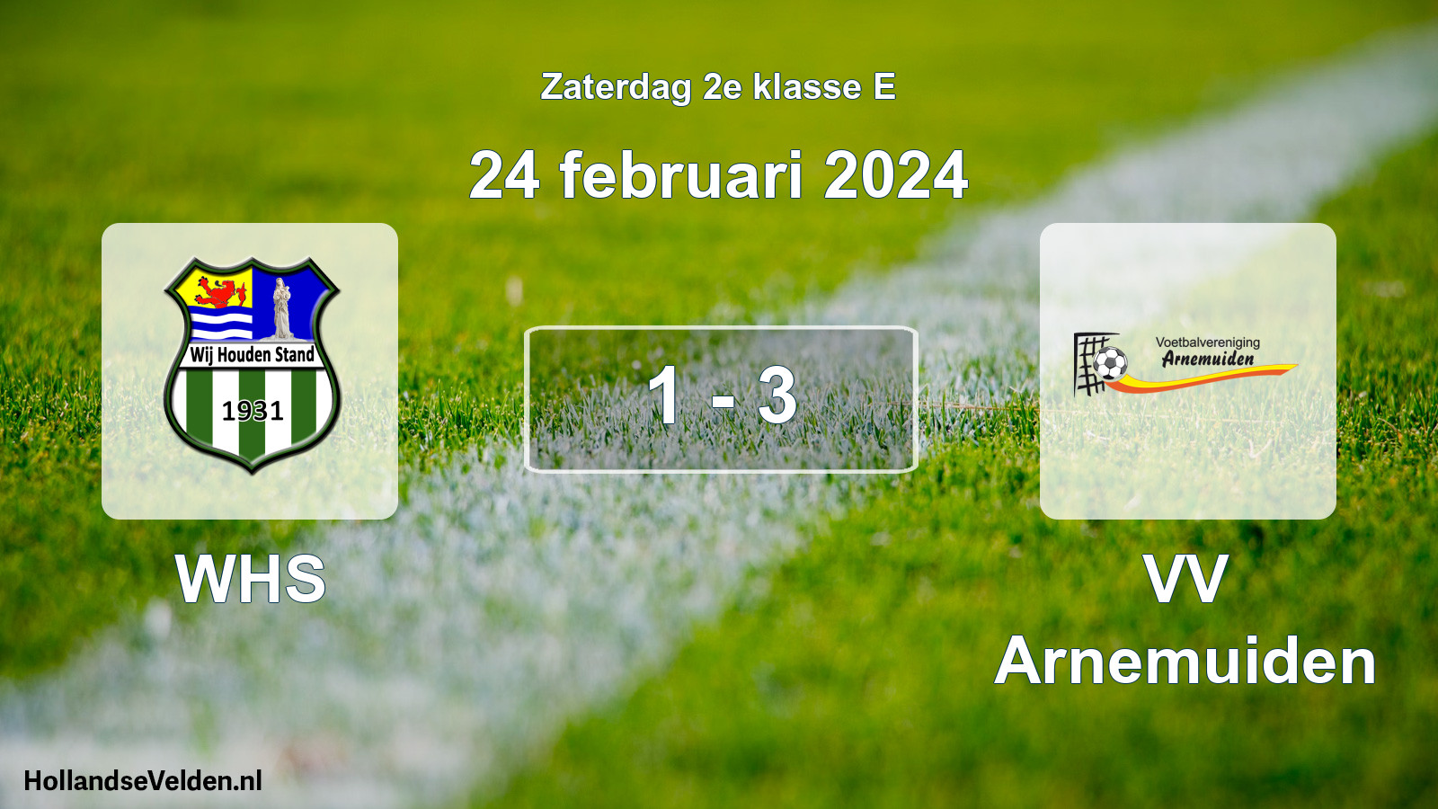 Total number of matches played: WHS - VV Arnemuiden 1 - 3 (24 February 2024)