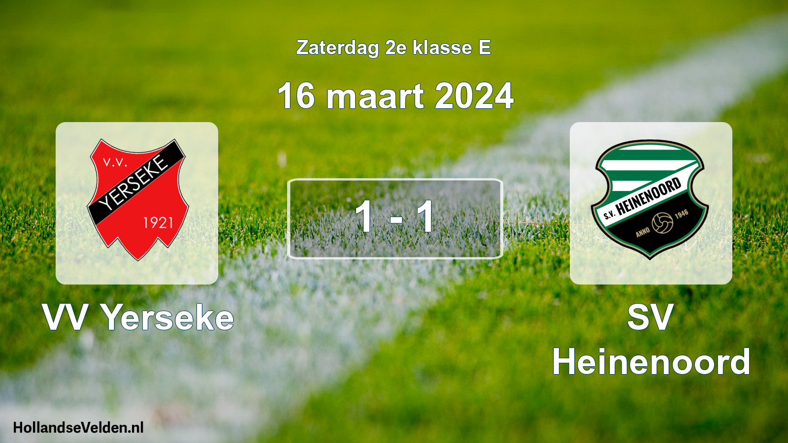 Total number of matches played: VV Yerseke - SV Heinenoord 1 - 1 (16 March 2024)