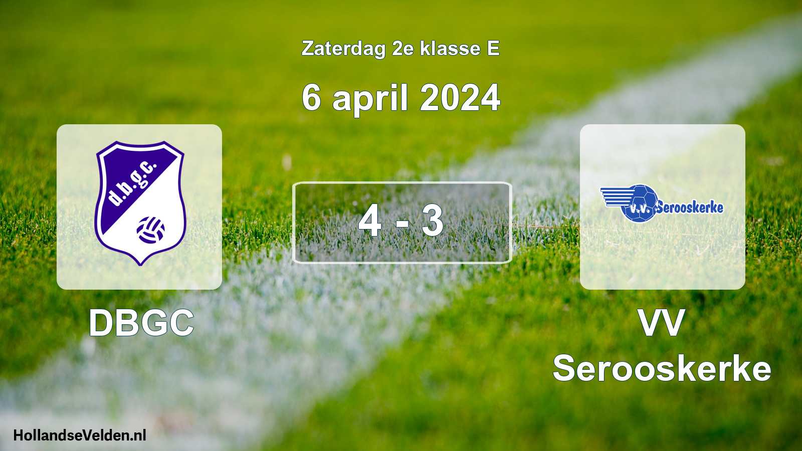 Total number of matches played: DBGC - VV Serooskerke 4 - 3 (6 April 2024)