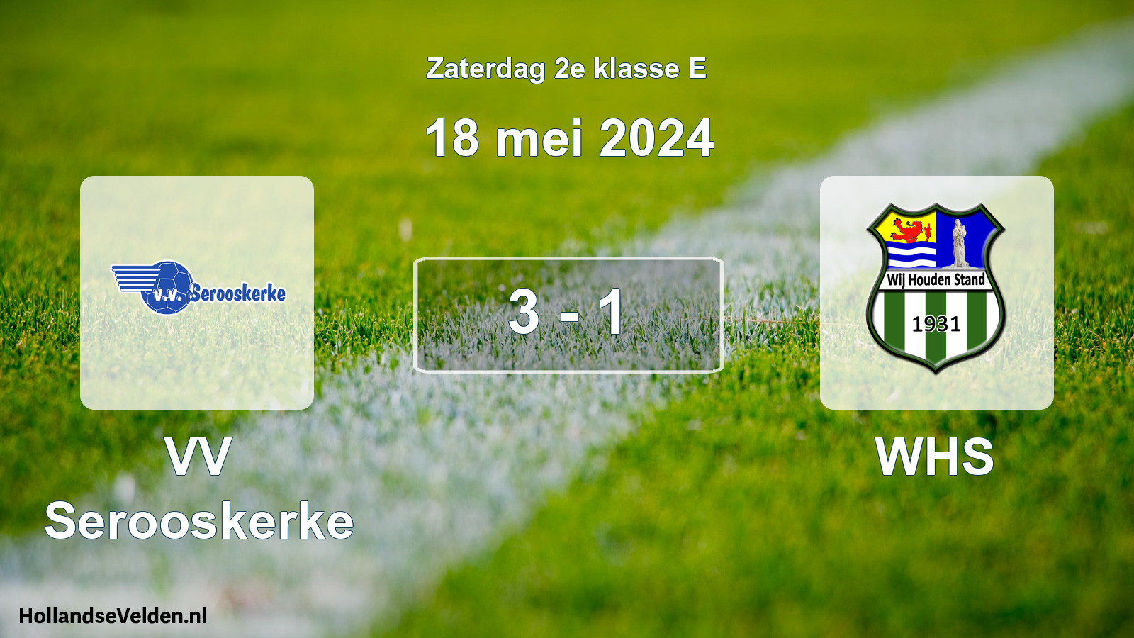 Total number of matches played: VV Serooskerke - WHS 3 - 1 (18 May 2024)