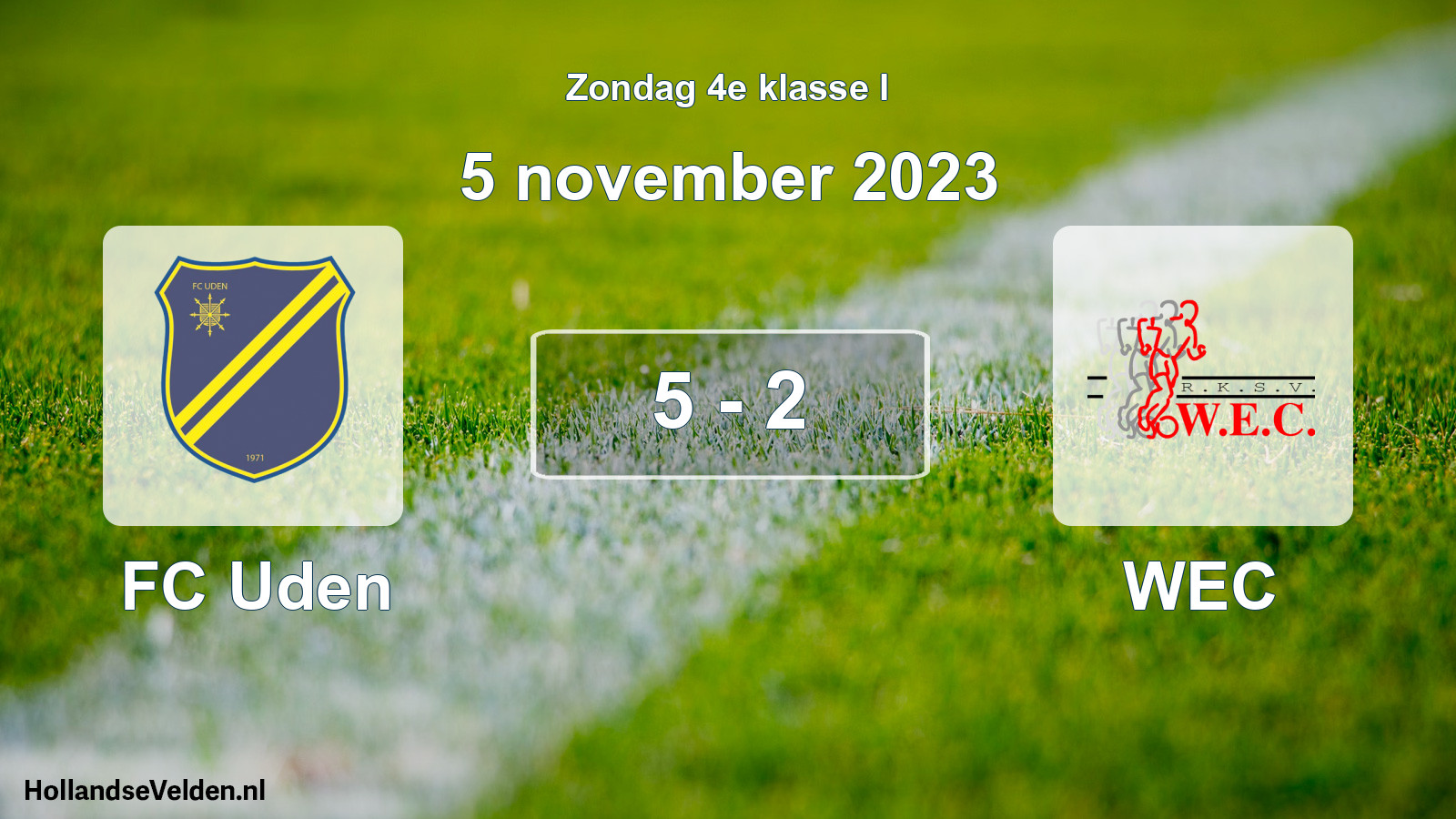 Total number of matches played: FC Uden - WEC 5 - 2 (5 November 2023)