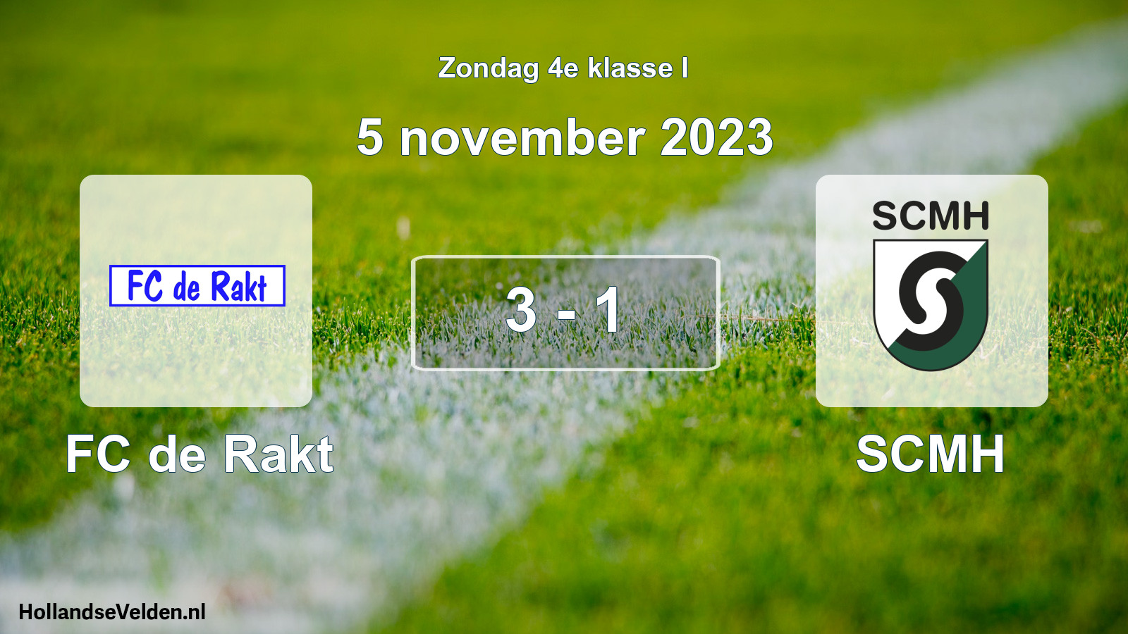 Total number of matches played: FC de Rakt - SCMH 3 - 1 (5 November 2023)