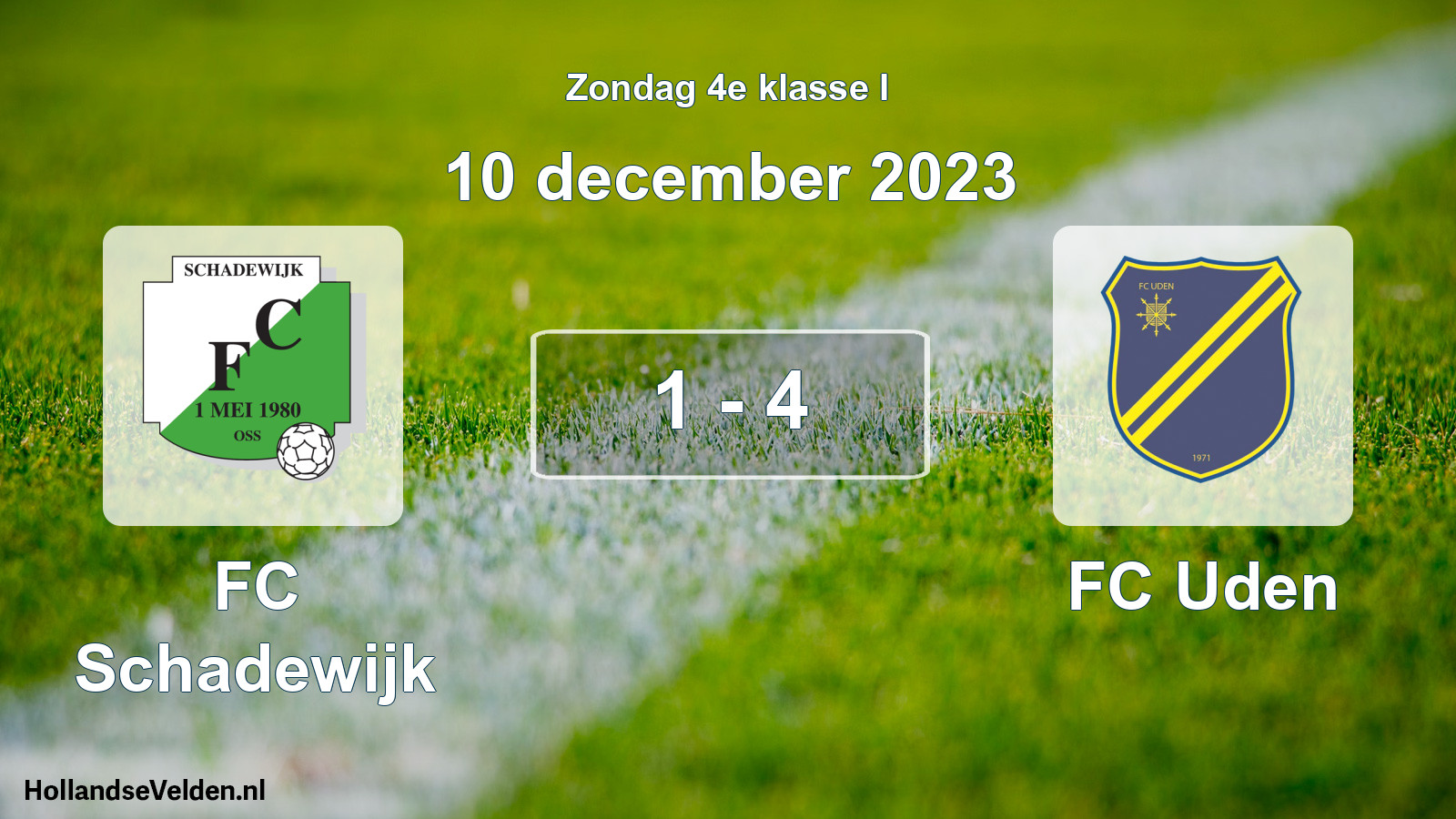 Total number of matches played: FC Schadewijk - FC Uden 1 - 4 (10 December 2023)