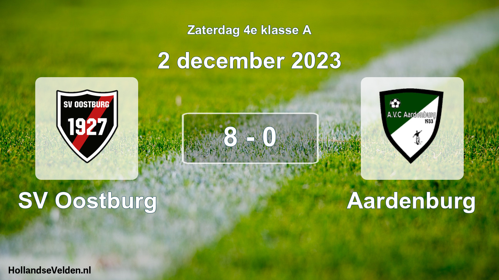 Total number of matches played: SV Oostburg - Aardenburg 8 - 0 (2 December 2023)