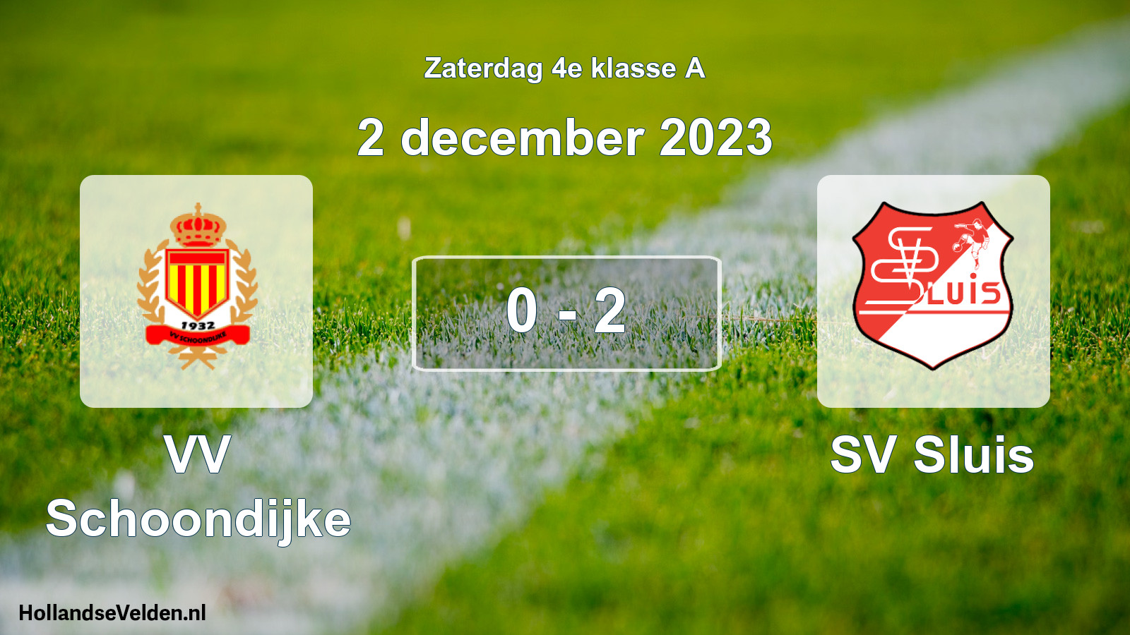 Total number of matches played: VV Schoondijke - SV Sluis 0 - 2 (2 December 2023)
