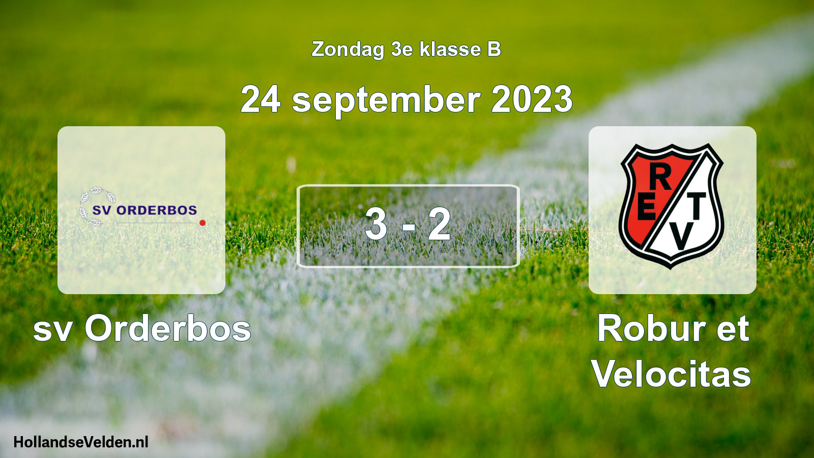 Total number of matches played: sv Orderbos - Robur et Velocitas 3 - 2 (24 September 2023)