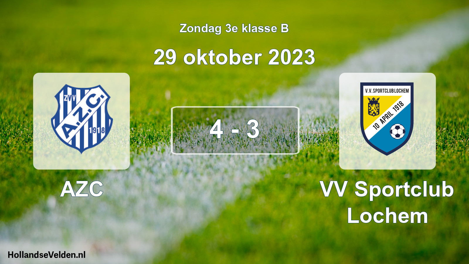 Total number of matches played: AZC - VV Sportclub Lochem 4 - 3 (29 October 2023)