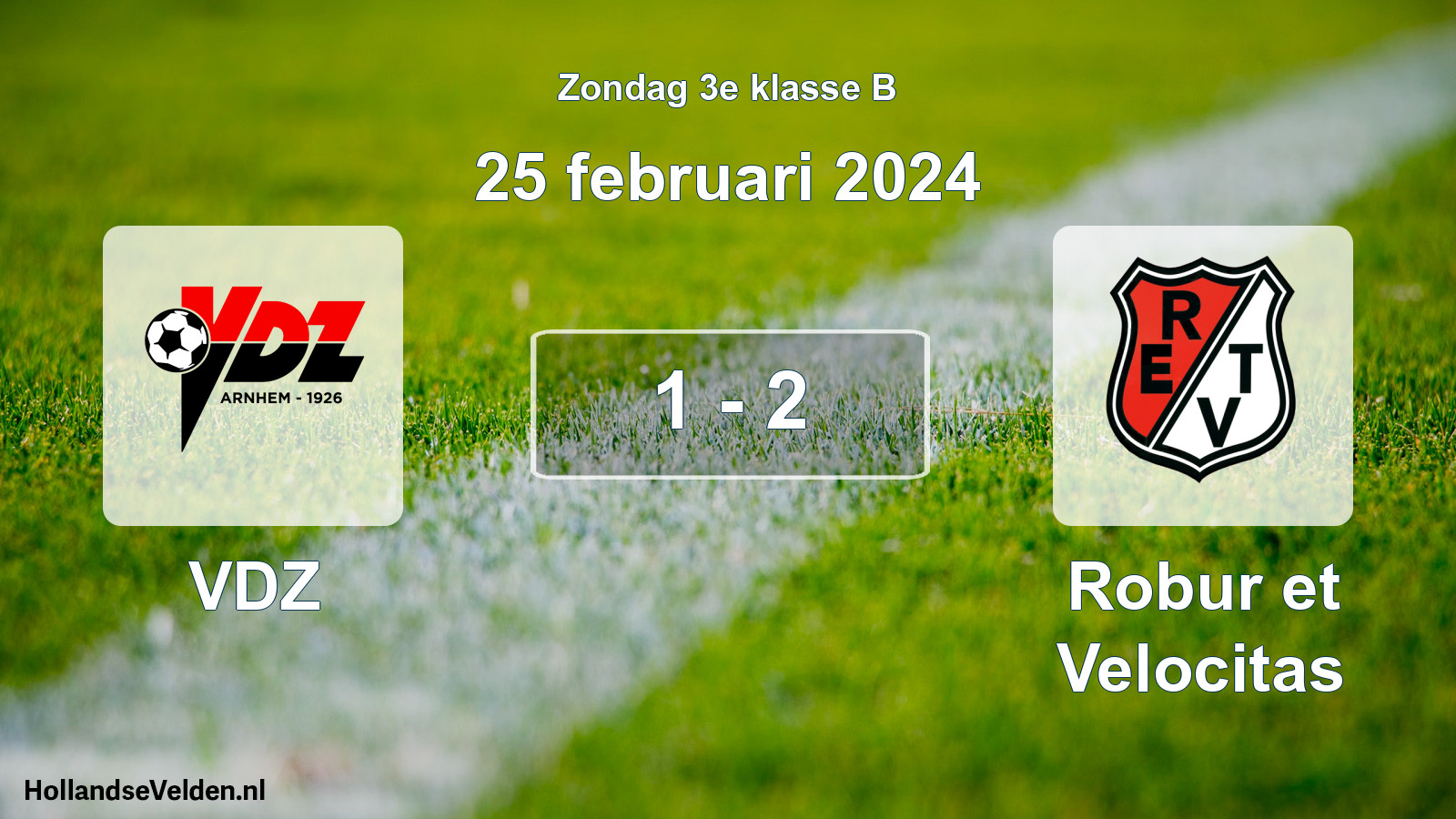 Total number of matches played: VDZ - Robur et Velocitas 1 - 2 (25 February 2024)