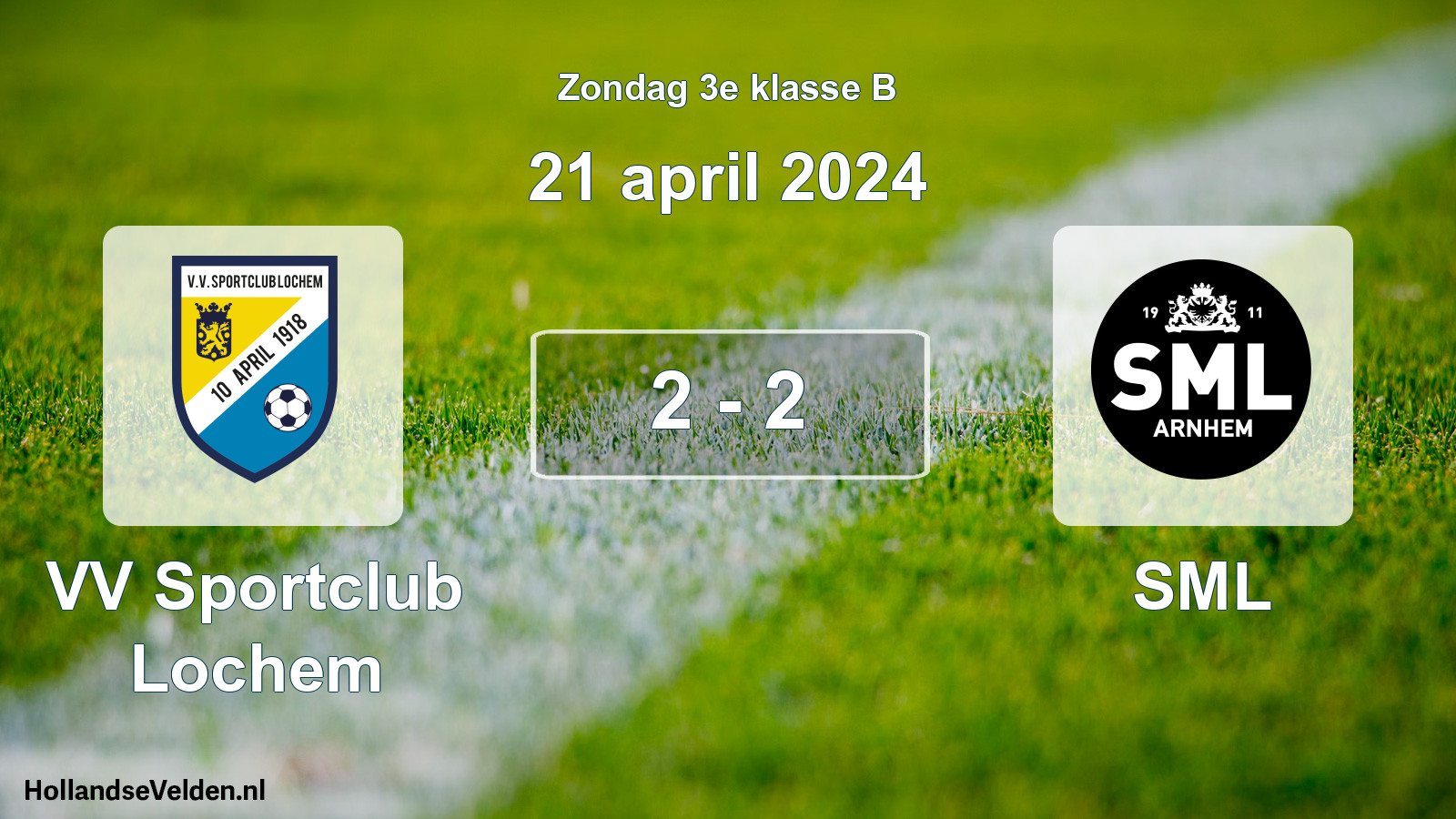 Total number of matches played: VV Sportclub Lochem - SML 2 - 2 (21 April 2024)