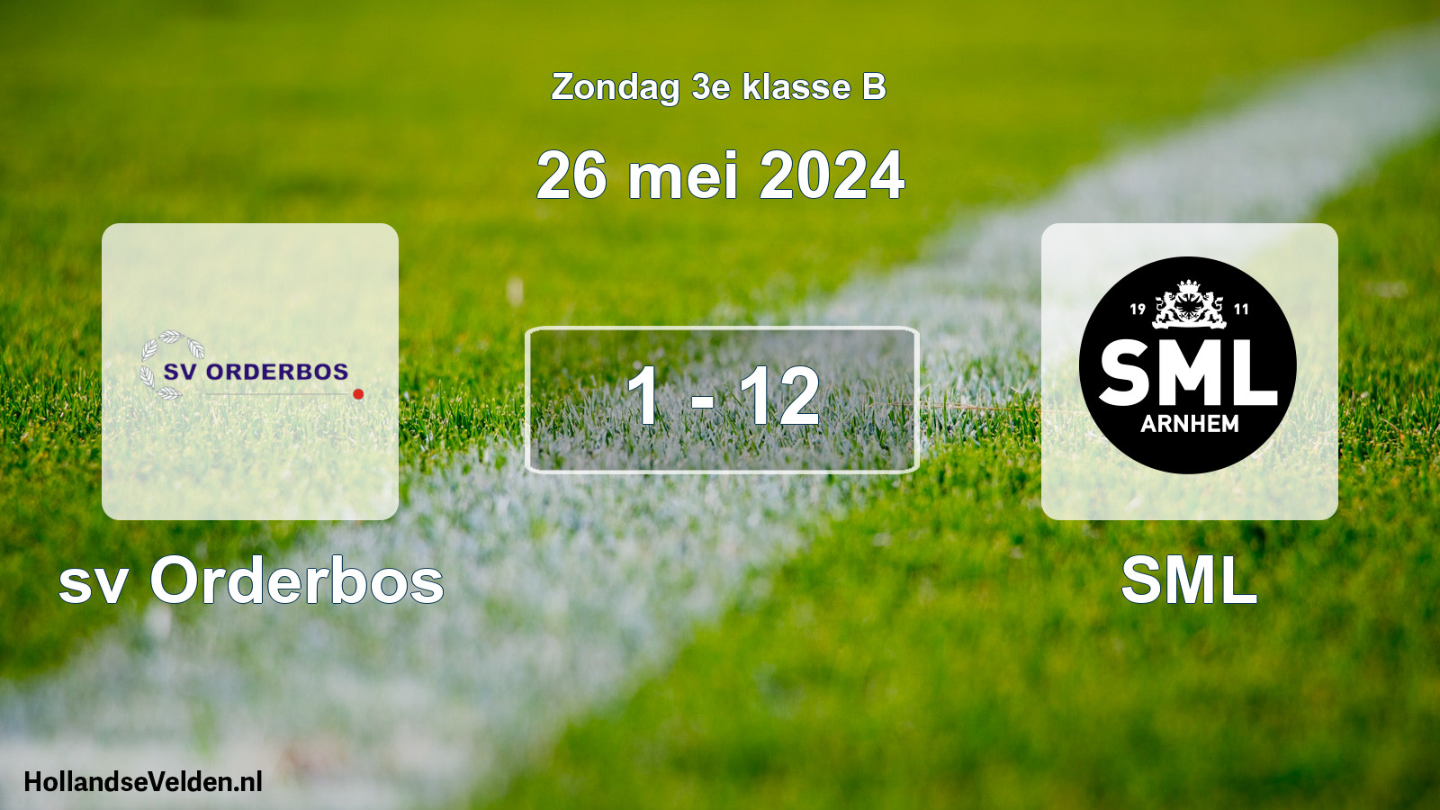 Total number of matches played: sv Orderbos - SML 1 - 12 (26 May 2024)