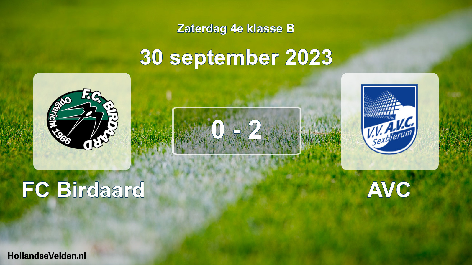 Total number of matches played: FC Birdaard - AVC 0 - 2 (30 September 2023)