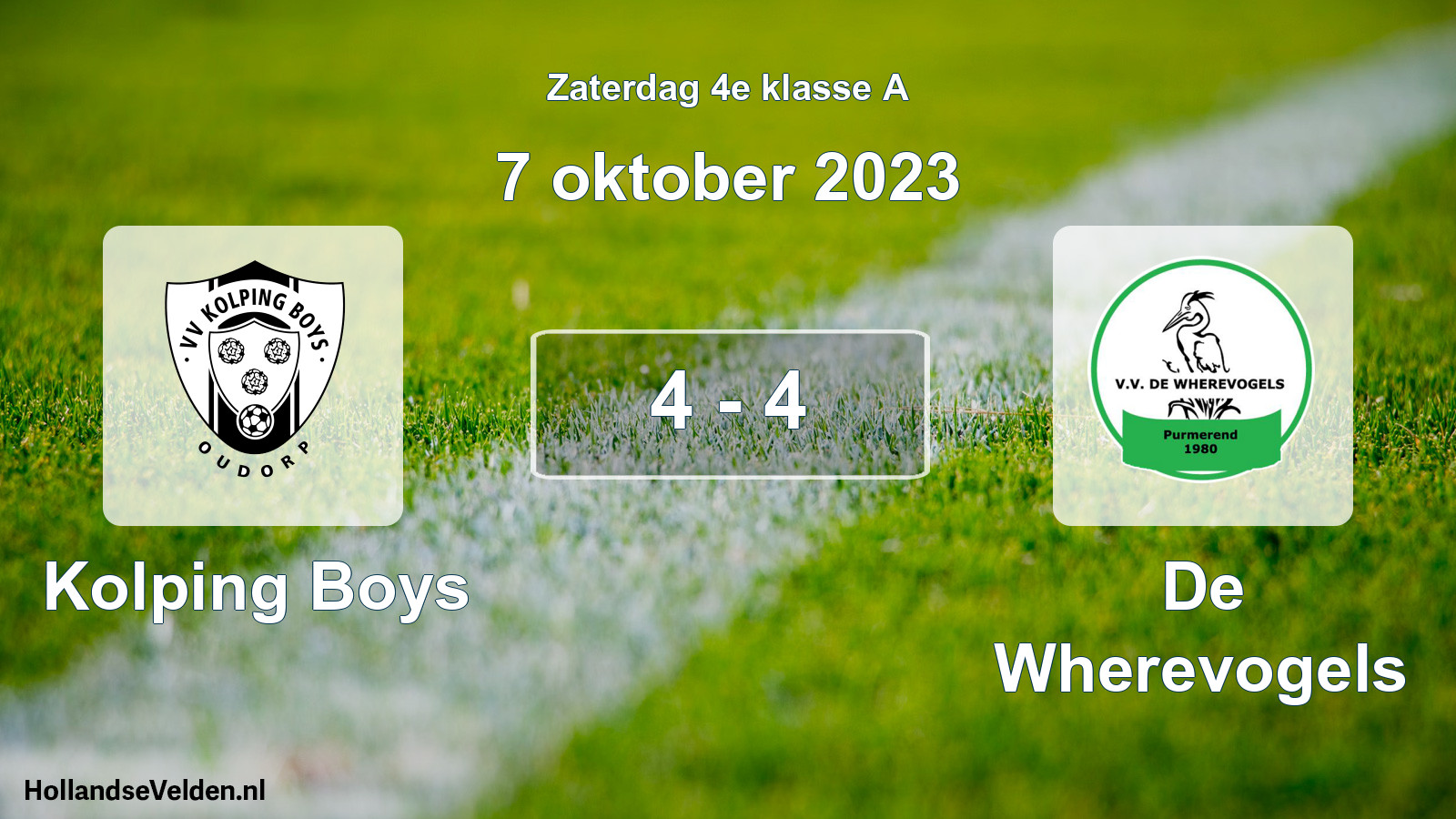 Total number of matches played: Kolping Boys - De Wherevogels 4 - 4 (7 October 2023)