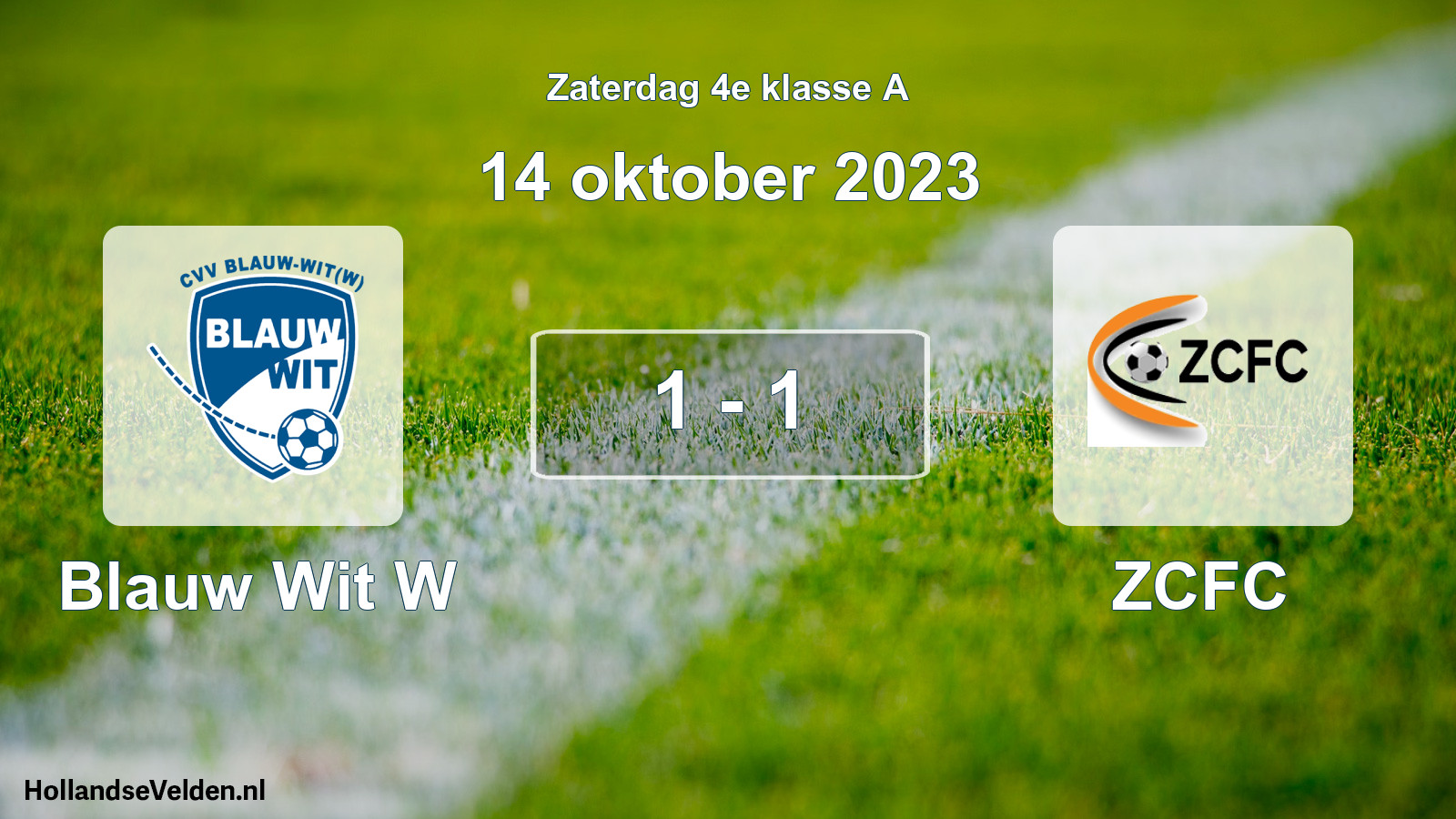 Total number of matches played: Blauw Wit W - ZCFC 1 - 1 (14 October 2023)