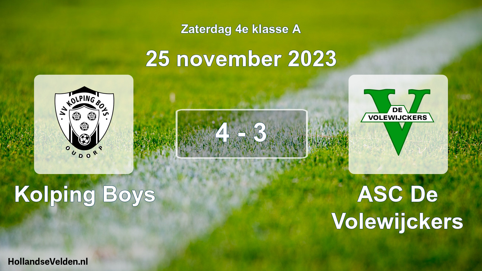 Total number of matches played: Kolping Boys - ASC De Volewijckers 4 - 3 (25 November 2023)