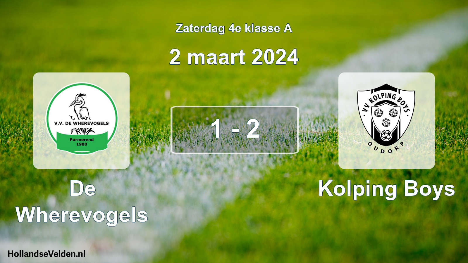 Total number of matches played: De Wherevogels - Kolping Boys 1 - 2 (2 March 2024)