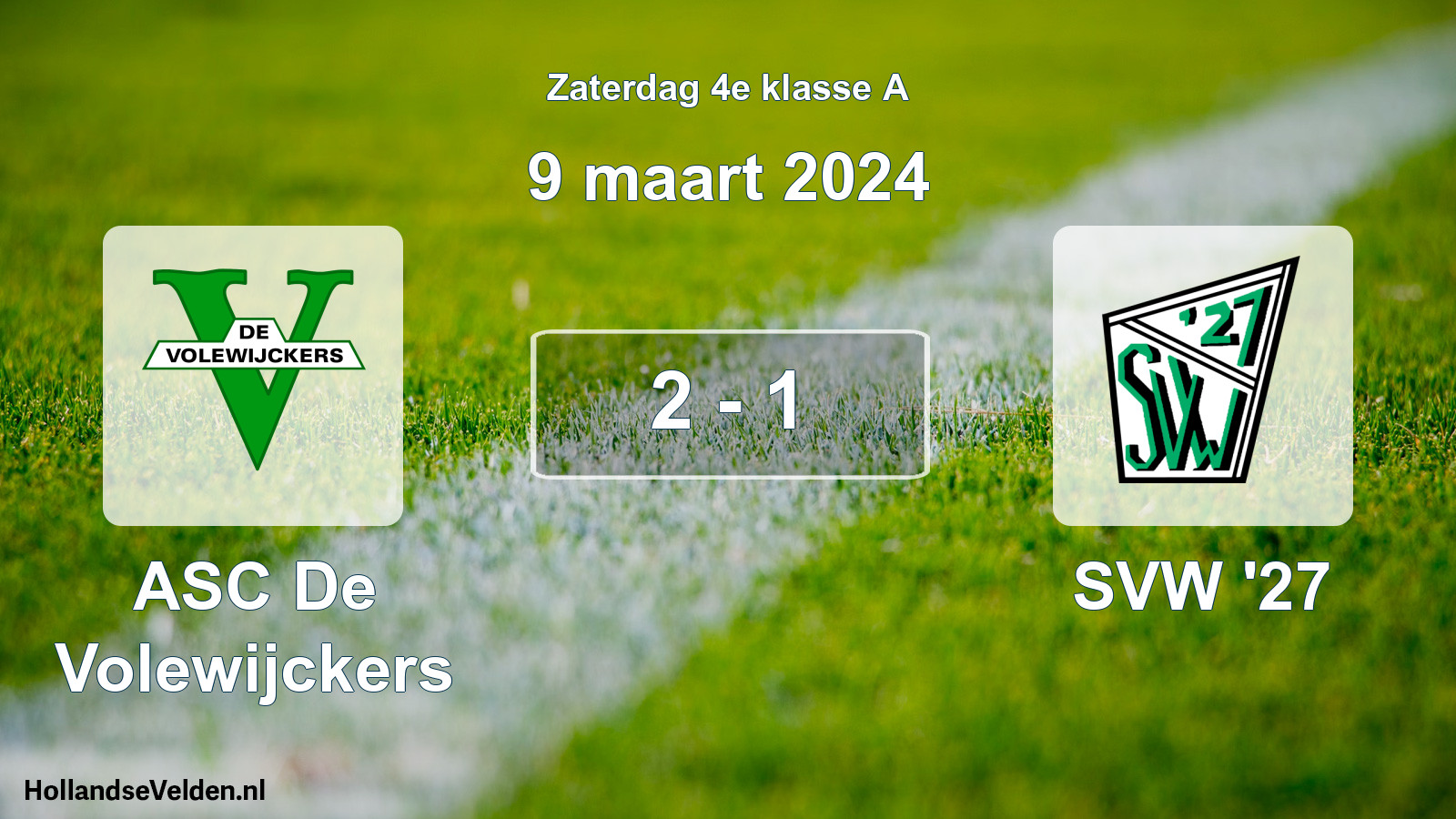 Total number of matches played: ASC De Volewijckers - SVW '27 2 - 1 (9 March 2024)