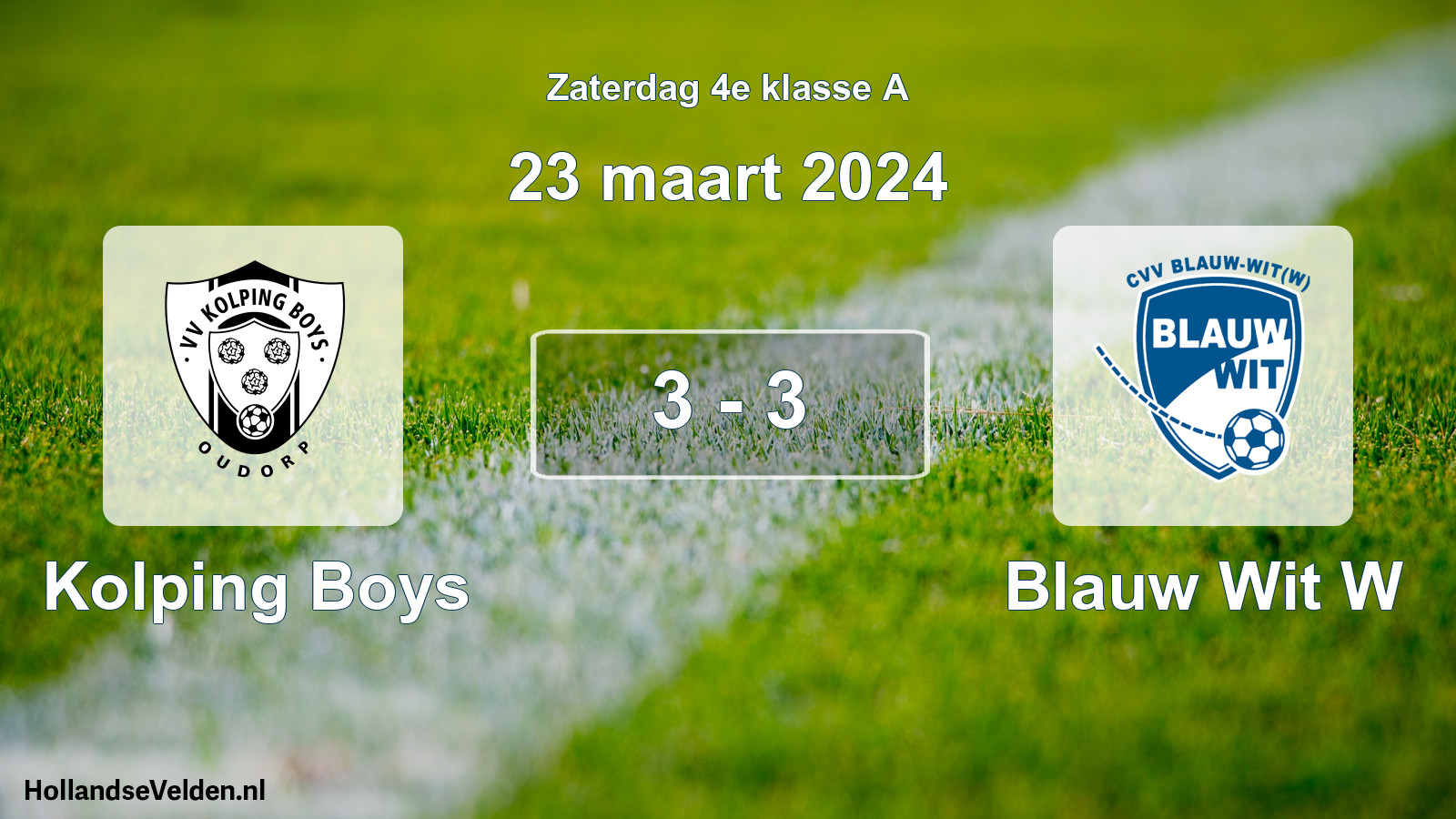 Total number of matches played: Kolping Boys - Blauw Wit W 3 - 3 (23 March 2024)