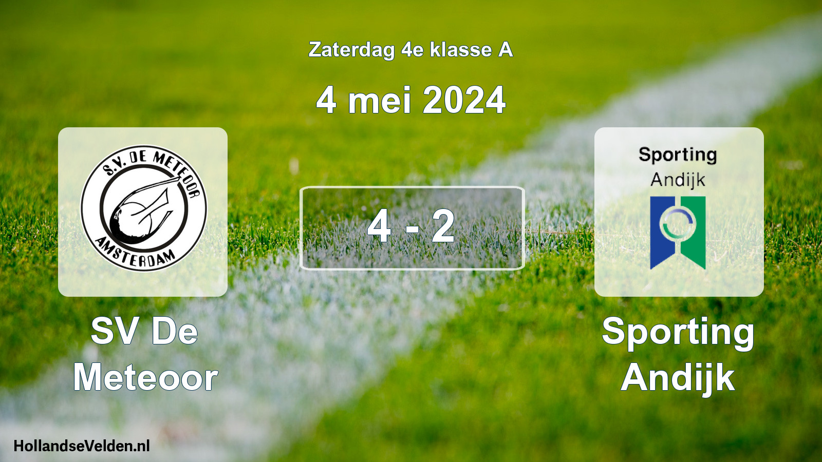 Total number of matches played: SV De Meteoor - Sporting Andijk 4 - 2 (4 May 2024)