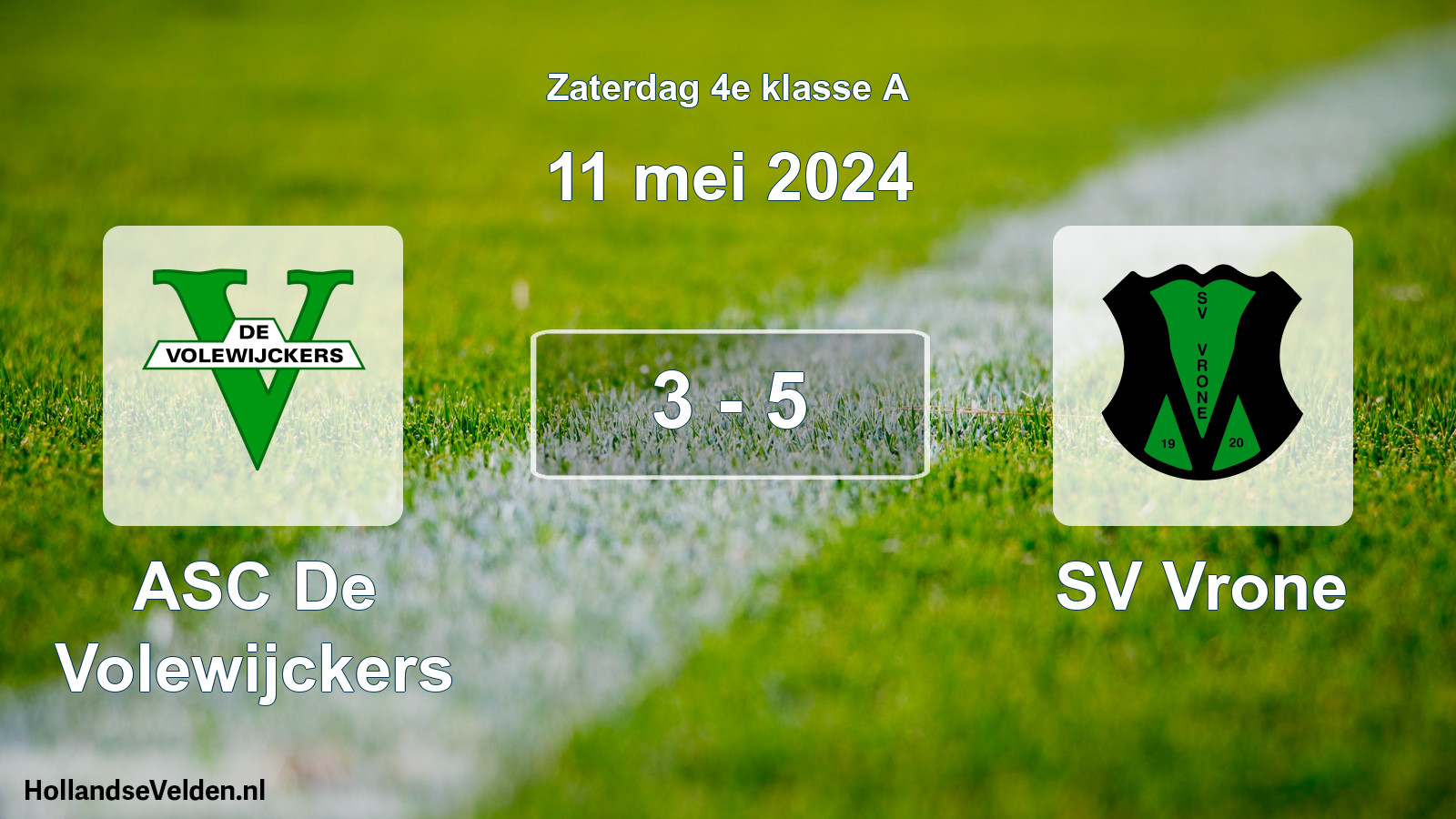 Total number of matches played: ASC De Volewijckers - SV Vrone 3 - 5 (11 May 2024)