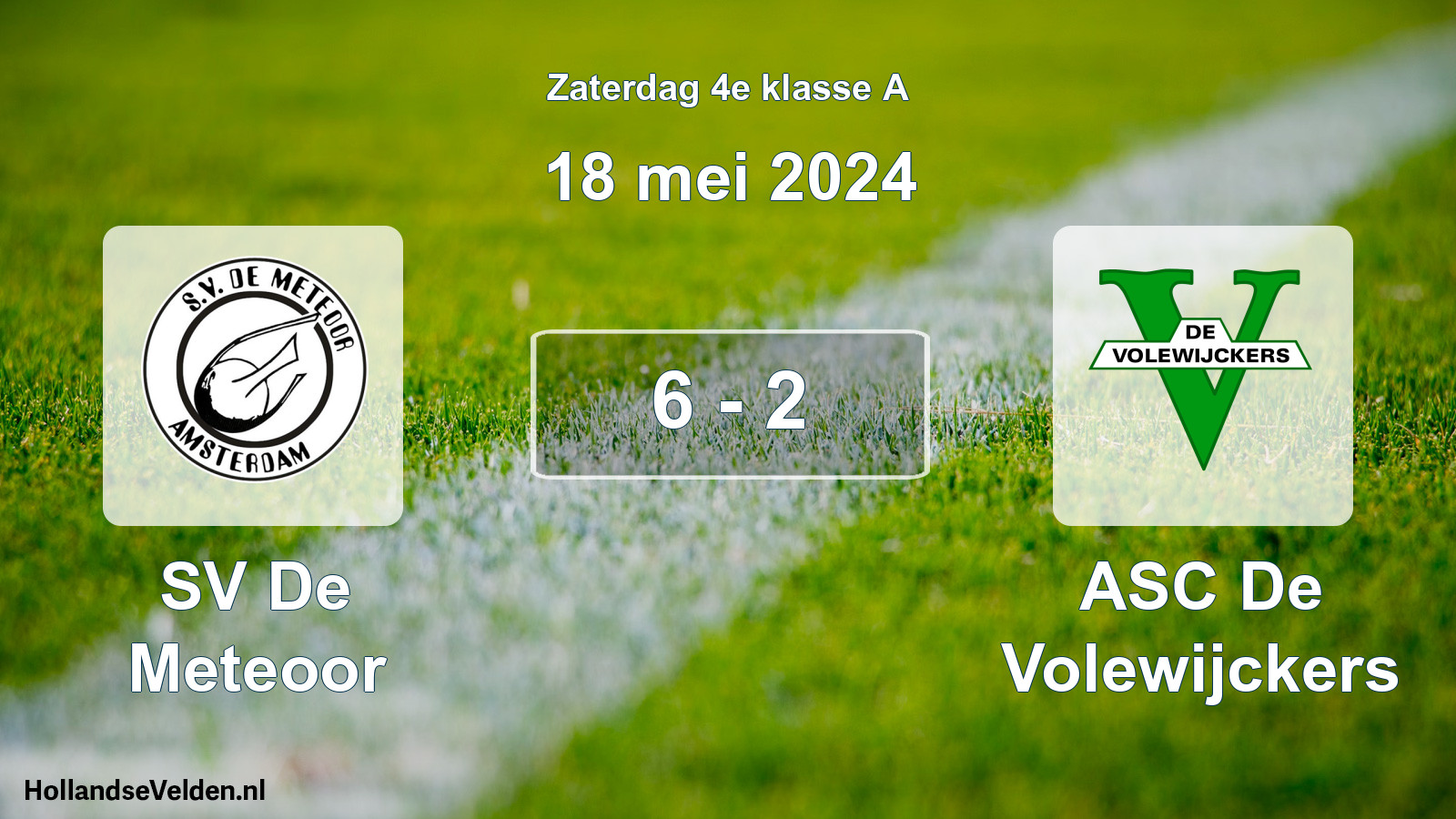 Total number of matches played: SV De Meteoor - ASC De Volewijckers 6 - 2 (18 May 2024)