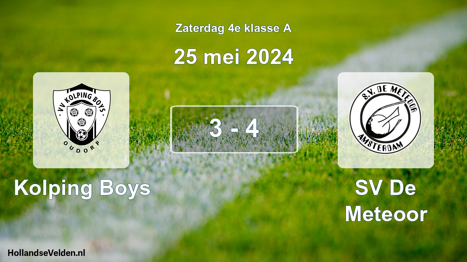Total number of matches played: Kolping Boys - SV De Meteoor 3 - 4 (25 May 2024)