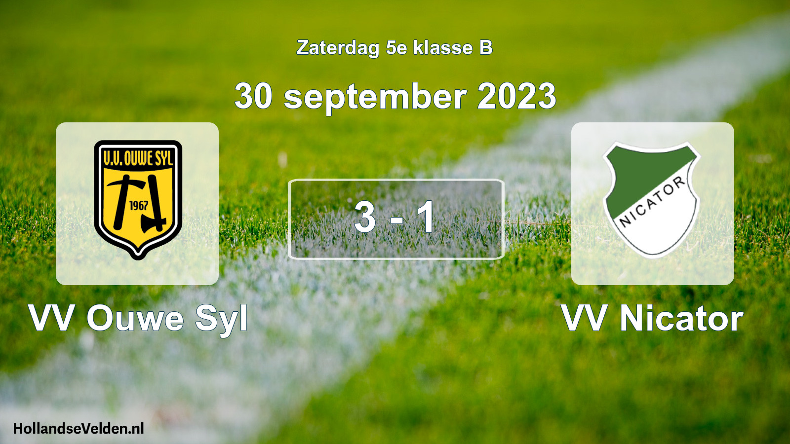 Total number of matches played: VV Ouwe Syl - VV Nicator 3 - 1 (30 September 2023)