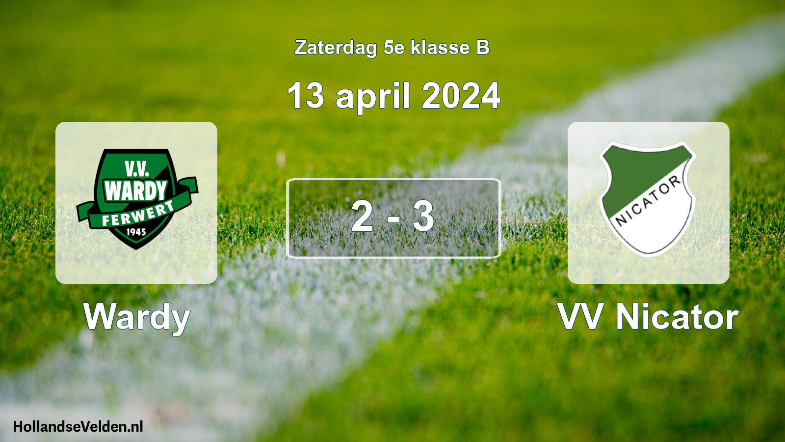 Total number of matches played: Wardy - VV Nicator 2 - 3 (13 April 2024)