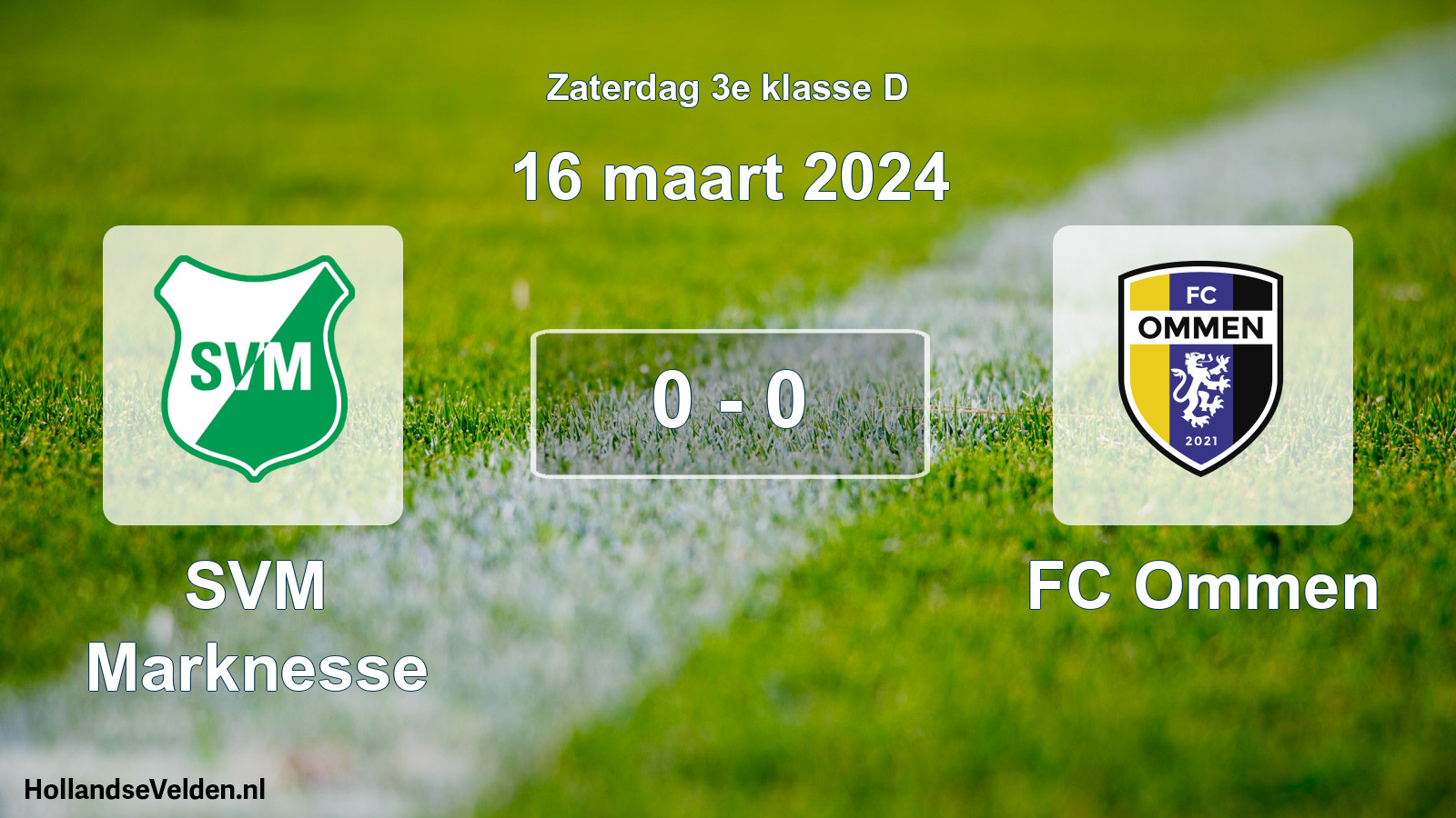 Total number of matches played: SVM Marknesse - FC Ommen 0 - 0 (16 March 2024)
